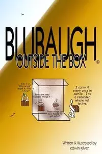 BLUBAUGH, Outside the Box - edwin gilven