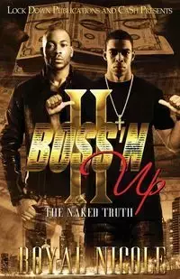 BOSS 'N UP 2 - Nicole Royal