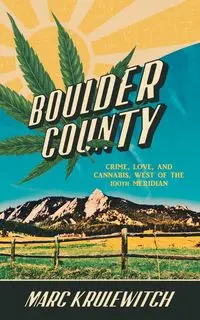 BOULDER COUNTY - Marc Krulewitch