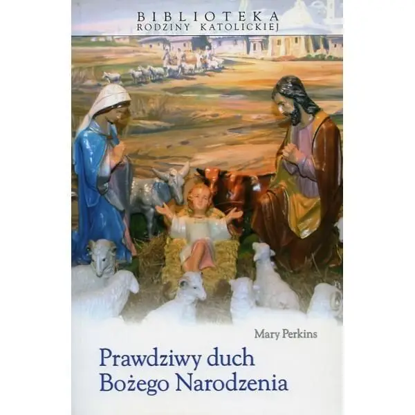 BRK. Prawdziwy duch Bożego Narodzenia - ks. Edward J. Sutfin