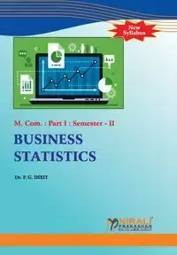 BUSINESS STATISTICS - Dr.  DIXIT P. G.