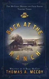 Back At The Ranch - Thomas Allan McCoy