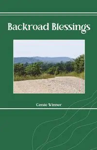 Backroad Blessings - Cassie Winner