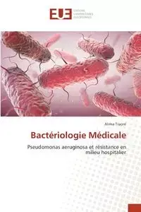 Bactériologie Médicale - Traoré Alima