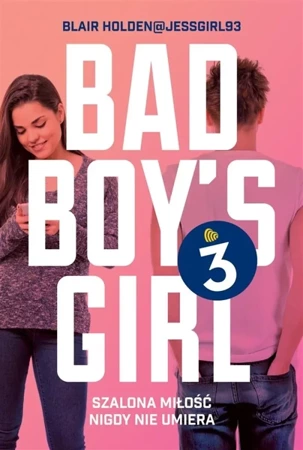 Bad Boy's Girl T.3 - Blair Holden