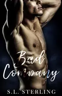 Bad Company - Sterling S. L.