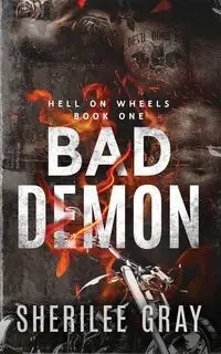 Bad Demon - Gray Sherilee