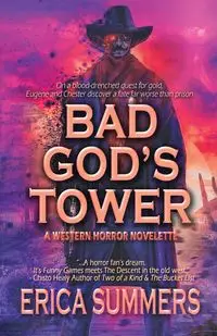 Bad God's Tower - Erica Summers