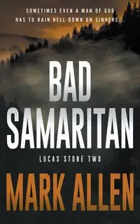 Bad Samaritan - Allen Mark