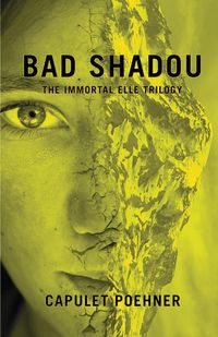 Bad Shadou - Poehner Capulet