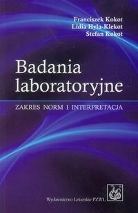 Badania laboratoryjne - Franciszek Kokot, Lidia Hyla-Klekot, Stefan Kokot