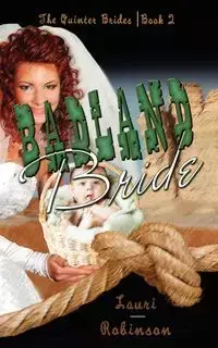 Badland Bride - Lauri Robinson