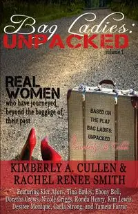 Bag Ladies - Kimberly A. Cullen