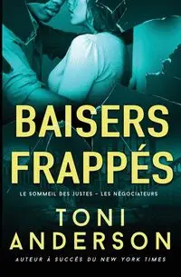 Baisers frappés - Anderson Toni