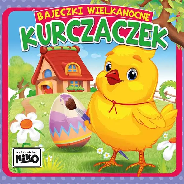 Bajeczki wielkanocne. Kurczaczek - Wioletta Piasecka