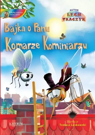 Bajka o Panu Komarze Kominiarzu + CD - Lech Tkaczyk, Tomasz Laskowski