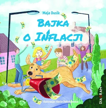 Bajka o inflacji - Maja Dusik