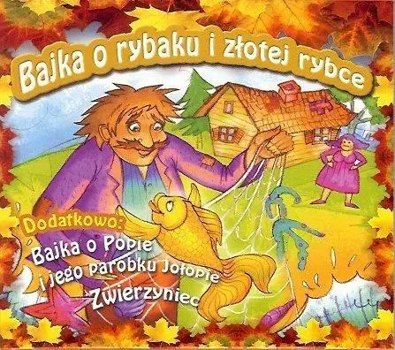 Bajka o rybaku i złotej rybce CD - praca zbiorowa