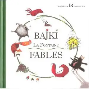 Bajki La Fontaine Fables + CD - Jean de La Fontaine