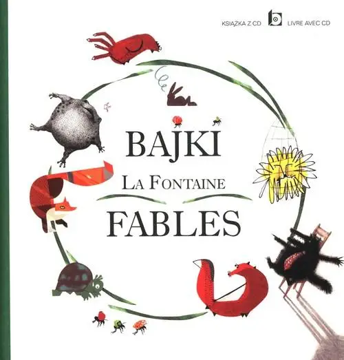 Bajki La Fontaine Fables z płytą CD - Jean de La Fontaine