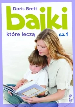 Bajki, które leczą - Doris Brett