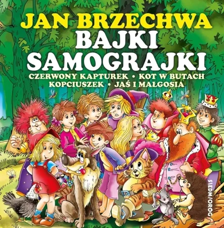 Bajki samograjki - Jan Brzechwa