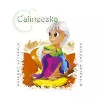 Bajkowe Abecadło - Calineczka - praca zbiorowa