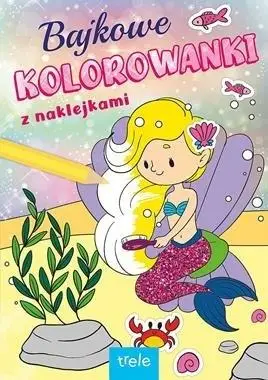 Bajkowe kolorowanki. Księżniczki - praca zbiorowa