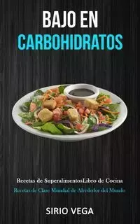 Bajo En Carbohidratos - Vega Sirio