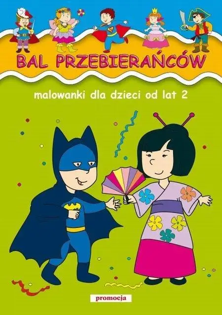 Bal przebierańców - malowanki SIEDMIORÓG - Sławomir Red: Wójcik