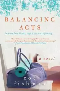 Balancing Acts - Zoe Fishman