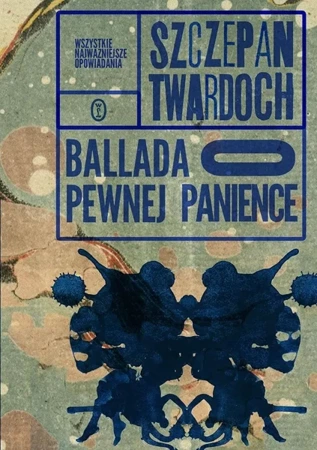 Ballada o pewnej panience TW - Szczepan Twardoch