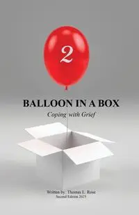 Balloon in A Box - Rose Thomas L.