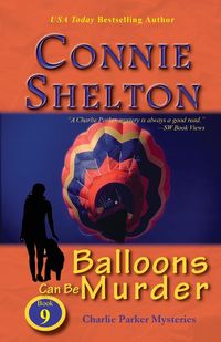 Balloons Can Be Murder - Shelton Connie