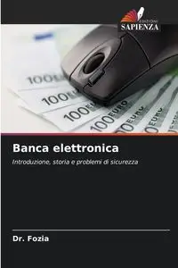 Banca elettronica - Fozia Dr.