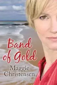 Band of Gold - Maggie Christensen