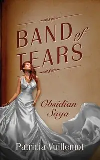 Band of Tears - Patricia Vuillemot