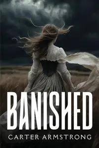 Banished - Carter Armstrong