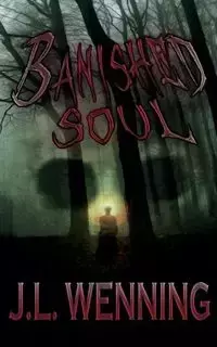 Banished Soul - Wenning W. L.