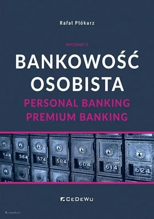 Bankowość osobista. Personal Banking, Premium... - Rafał Płókarz