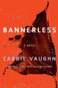 Bannerless - Vaughn Carrie