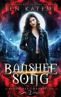 Banshee Song - Jen Katemi