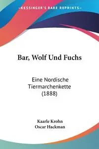 Bar, Wolf Und Fuchs - Krohn Kaarle