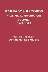 Barbados Records. Wills and Administrations - Joanne Sanders McRee