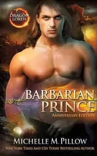 Barbarian Prince - Michelle M. Pillow