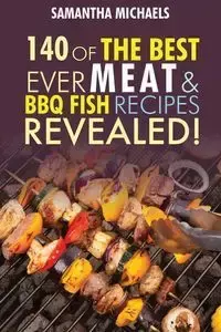 Barbecue Cookbook - Samantha Michaels