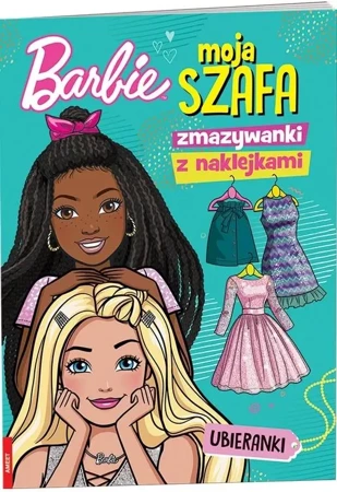 Barbie. Moja szafa. Zmazywanki z naklejkami - praca zbiorowa