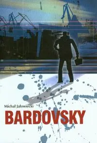 Bardovsky - Michał Jałowiecki