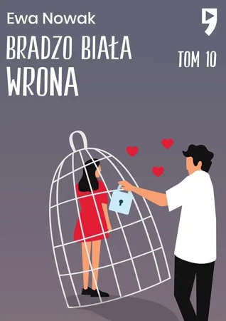 Bardzo biała wrona. Seria miętowa. Tom 10 - Ewa Nowak