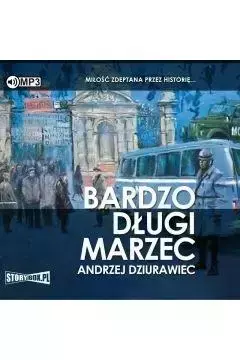 Bardzo długi marzec audiobook - Andrzej Dziurawiec